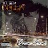 100%(feat. Daze Calhoun & Gangsta O) (Explicit) - Ill Slim Collin&Daze Calhoun&Gangsta O