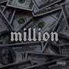 Million (Explicit) - LLVTICE&Shigo&Ali Broo