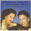Leise rieselt der Schnee - Montserrat Caballé&Montserrat Marti&Traditional