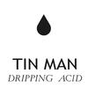 Soaking Acid - Tin Man