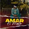 Amar Es Malo - Haske