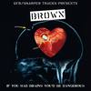 Do You Know(feat. Killa Skip & Rhoades) (Explicit) - Brown&Killa Skip&Rhoades