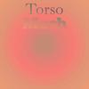 Torso Much - Ezry Veni