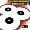 Through the Stars (Extended Instrumental) - Mattia Mavi&James McNally