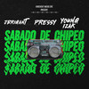 Sabado De Chipeo (Explicit) - J.Brigant&Pressy&Young Izak