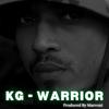 Warrior (Explicit) - KG