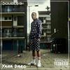 Yana Darg (Explicit) - Double S