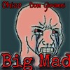 Big Mad(feat. Dominick Giovanni) (Explicit) - CHIZO_&Dominick Giovanni
