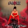 Smoke (Explicit) - Deandra Rapscallion