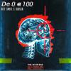 De 0 a 100 (feat. Kriser) (Explicit) - Rey Snose&Kriser