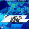 Tinyo RD vs Divo MC (Explicit) - Tinyo RD&PV Aparataje&Divo MC