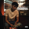 Prosper (Explicit) - ARYoungin