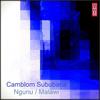 Ngunu - Camblom Subaria