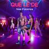 que le de - Yosi Fuentes
