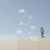 Mélanine (Explicit) - Mendilabaz
