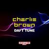 Daft Tune - Charlie Brown