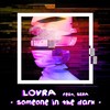 Someone in the Dark (Extended Mix) - LOVRA&Sera