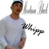 Whipp (Explicit) - Montana Black