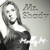 Mr. Shady - Molly M