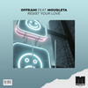 Resist Your Love - offrami&Mougleta