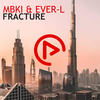 Fracture (Original Mix) - MBKI&Ever-L