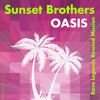 Oasis - Sunset Brothers