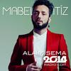 Alaimisema (2014 Radio Edit) - Mabel Matiz