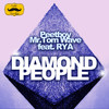 Diamond People - Peetboy&Mr. Tom Wave&Rya