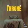 Throne (Explicit) - FDLUXX&Sane