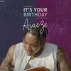 It's Your Birthday - Ajaeze