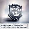 Calling Your Name - Corrie Theron