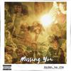 Missing You (feat. Feeno & Lil Flako) (Explicit) - Chrizz Holmes&Feeno&Lil Flako