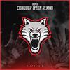 Conquer (YZKN Remix) - YZKN&HOPEX