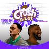 Crush-a-Lot(feat. Jksola & HBK Skipper) (Explicit) - Yunng DM&JKsoLA&Hbk Skipper