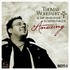 Amazing - Thomas Wohlfahrt&Berliner Symphoniker