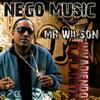 Ese Hombre - Mr Wilson
