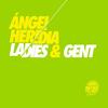 Ladies & Gents - Angel Heredia