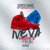 Neva Missed A Run [feat. Rubberband OG & D-AYE] (Remix) - Super Nard