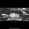 Bottles (Explicit) - Luciano2k&DomFrmLp