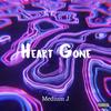 Heart Gone (Explicit) - Medium J