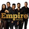 Factz - Empire Cast&Yazz