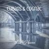 Lost Haven - Cubans&Cognac