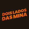 Dois Lados das Mina - ZK Beats