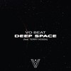 Deep Space - Vo Beat&Terry Hossa