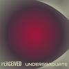 Perceived Undergraduate - Tres Sany