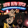 Run Run Stop - Polimá Westcoast&Duki&Oniria