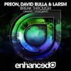 Break Through (Original Mix) - Preon&David Bulla&LarsM