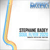 Soul Flyer 2020 (Unbeat Remix) - Stephane Badey&Unbeat