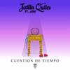 Cuestion de Tiempo - Justin Quiles&Jory Boy