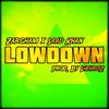 Lowdown(feat. Saad Khan) (Explicit) - Zargham&Saad Khan